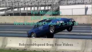 Nice Wheelie Tim Meaghers X275 Mustang New England Dragway [upl. by Atsirhc]