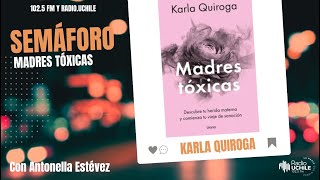 Karla Quiroga comenta su libro quotMadres Tóxicasquot publicado por Editorial Urano [upl. by Ahsym]