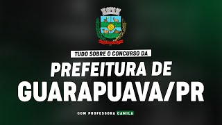 CONCURSO PREFEITURA DE GUARAPUAVA PR  PLANEJAMENTO DE ESTUDOS [upl. by Kinnard]