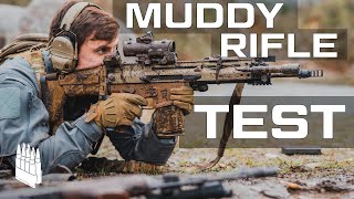 Muddy Rifle Test AK AR15 SCAR FAL etc [upl. by Naut]