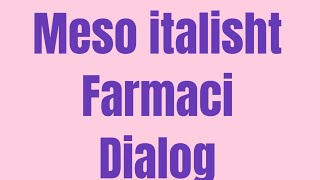 Ne Farmaci dialog italisht shqip [upl. by Waverley]