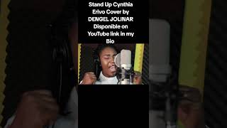 Stand Up Cynthia Erivo Cover Dengel Jolinar duet [upl. by Torosian]