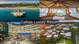 Calista Luxury Resort 5Star Luxury in Belek Turkey 🇹🇷  Hotel Review amp Tour [upl. by Bernie]