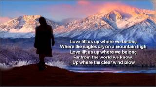 Up Where We Belong  Joe CockerJennifer Warnes  LyricsHQ [upl. by Litman]