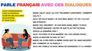 Apprends à parler FRANÇAIS avec des Conversations et Dialogues du Niveau A1 à C1 compilation 7 [upl. by Nickey]