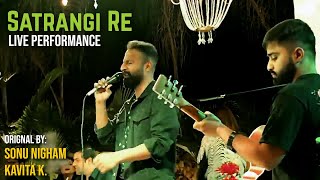 Satrangi Re  Sonu Nigam amp Kavita Krishnamurthy  Live Performance by Salman Ghani ft Joy [upl. by Ymerrej]