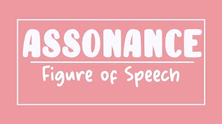 Assonance  Figure of Speech [upl. by Awram]