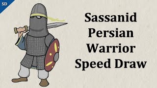 Sassanid Persian Warrior speed draw [upl. by Yecnuahc670]