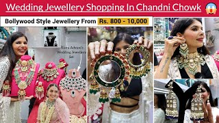 Wedding Jewellery Shopping In Chandni Chowk Delhi  Bollywood Style Bridal Choker Sets amp Kaleere [upl. by Sachs]