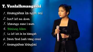 T Vanlalhmangaihi Hla te Mizo idol top 1 song collection [upl. by Weatherby419]