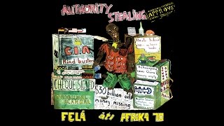 Fela Kuti  Authority Stealing [upl. by Bendicta317]