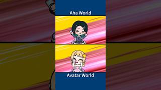 Aha World VS Avatar World❤️💙 Taka Taka ahaworld avatarworld tocaboca gacha roblox animation [upl. by Nylirak]