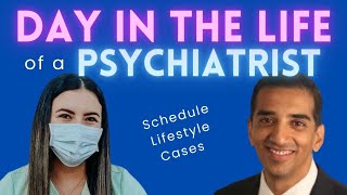 Day in the Life of a Psychiatrist How to Become a Psychiatrist in 2024  Schedule Lifestyle Cases [upl. by Adnolaj]