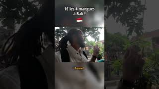 1€ les 4 mangues à Bali Ubud 🇮🇩 [upl. by Adarbil]