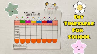 DIY Timetable for school  How to make Timetable for School  time table ഉണ്ടാക്കാം [upl. by Burgwell]