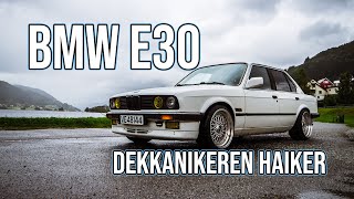 BMW E30  Dekkanikeren haiker med deg  Ep 02 [upl. by Suoirrad]