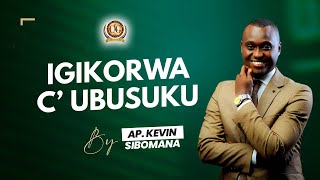 Igikorwa cubusuku by Apostle Kevin SIBOMANA [upl. by Aneeras]