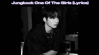 Jungkook Ai Cover  One Of The Girls Lyrics [upl. by Nosirrah958]