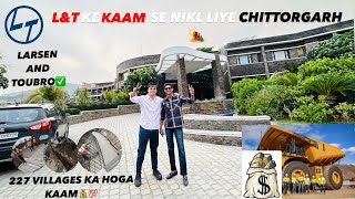 YE✅BUSINESS BHI TAGDA💰HAI LampT LARSEN AND TOUBRO CHITTORGARH ROADTRIP [upl. by Maddis]