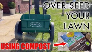 How to Over Seed your Lawn and Top Dress with COMPOST [upl. by Auqinahs275]