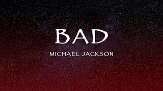 Michael Jackson  Bad Lyrics [upl. by Joby187]