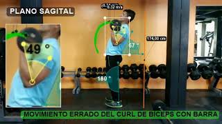 ANÁLISIS BIOMECÁNICO BÁSICO DE CURL DE BICEPS CON BARRA MAL EJECUTADO PLATAFORMA SIGUE EN MOVIMIENTO [upl. by Honey]