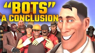 TF2 Bots  A Conclusion Bots  A Documentary 3 [upl. by Llennod]