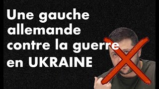 Une gauche allemande contre la guerre en Ukraine [upl. by Kilgore803]