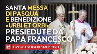 🔴LIVE  Santa Messa e Benedizione “Urbi et Orbi” presiedute da Papa Francesco  31 marzo 2024 [upl. by Morly187]