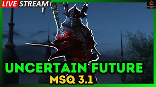 Uncertain Future  MSQ 31 FFXIV Heavensward Livestream [upl. by Eriuqs]