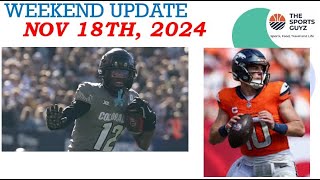 Hunter the Heisman Favorite  Bo Nix Dazzles  Weekend Update  Nov 18th 2024 [upl. by Earissed]