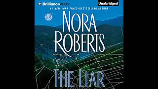 Nora Roberts  The Liar  Audiobook Mystery Thriller amp Suspense  Book 2 End [upl. by Ibbison]