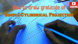 How to draw graticule of Simple Cylindrical Projection in Hindi [upl. by Leandre]