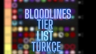 Bloodlines Tier List  Shindo Life Türkçe [upl. by Ortrud]