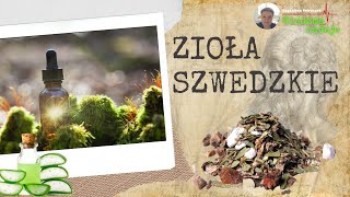 Zioła Szwedzkie Odkryj Sekretną Moc Starodawnej Mieszanki Jak przygotować na co działają skład [upl. by Demb]