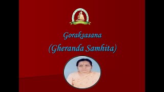 Gorakasana Gheranda Samhita Lecture 26 by Dr Indulata Das [upl. by Scurlock]