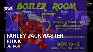 Farley Jackmaster Funk Boiler Room Detroit DJ Set [upl. by Reivax686]