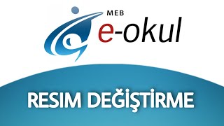 EOkul Resmi Değiştirme  Öğrenci Profil Fotoğrafı Nasıl Değiştirilir [upl. by Coralyn]