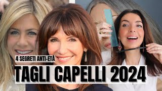 TAGLI DI CAPELLI 2024 OVER 50 e non solo 4 SEGRETI ANTIETÀ [upl. by Iknarf]