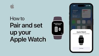 How to pair and set up your Apple Watch  Apple Support [upl. by Gnet]