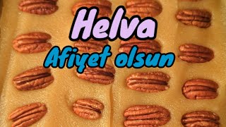 Helva  Turkish Dessert [upl. by Le]