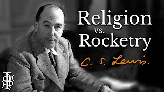 CS Lewis Reveals Religions Power Over Science [upl. by Ahsima645]