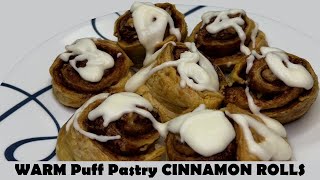 WARM Puff Pastry CINNAMON ROLLS Recipe [upl. by Anaihs207]