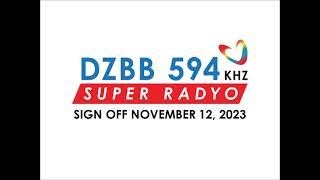 DZBBAM 594 KHz Super Radyo Sign OFF November 12 2023 [upl. by Fernande]