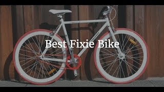 Best Fixie Bike [upl. by Ydoj]