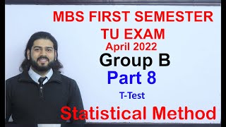 Statistical Method TU MBS first Semester 2022 Solution Part 8 Group B T test Hypothesis Dependent [upl. by Koffler805]