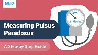 Measuring Pulsus Paradoxus A StepbyStep Guide [upl. by Allen]