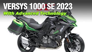 2023 Kawasaki Versys 1000 SE  Touring Motorcycle With Advanced Technology [upl. by Nnylaehs454]