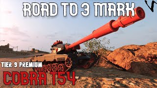 How To Cobra T54 Road To 3rd Mark WoT Console  World of Tanks Console [upl. by Rotman]