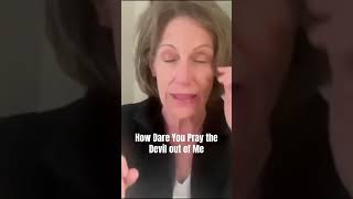 How Dare You Pray the devil out of me deliverance [upl. by Deana]